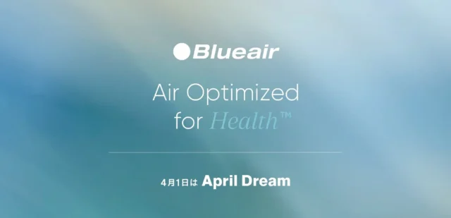 Blueairが日本上陸16周年！「エアウェルネス」で叶える、心地よい空気と新しい暮らし